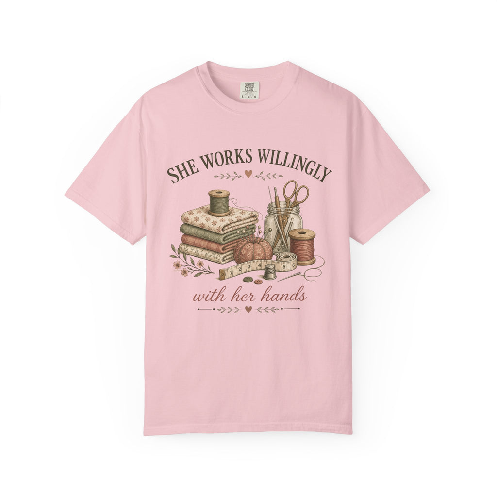 She Works Willingly T-shirt