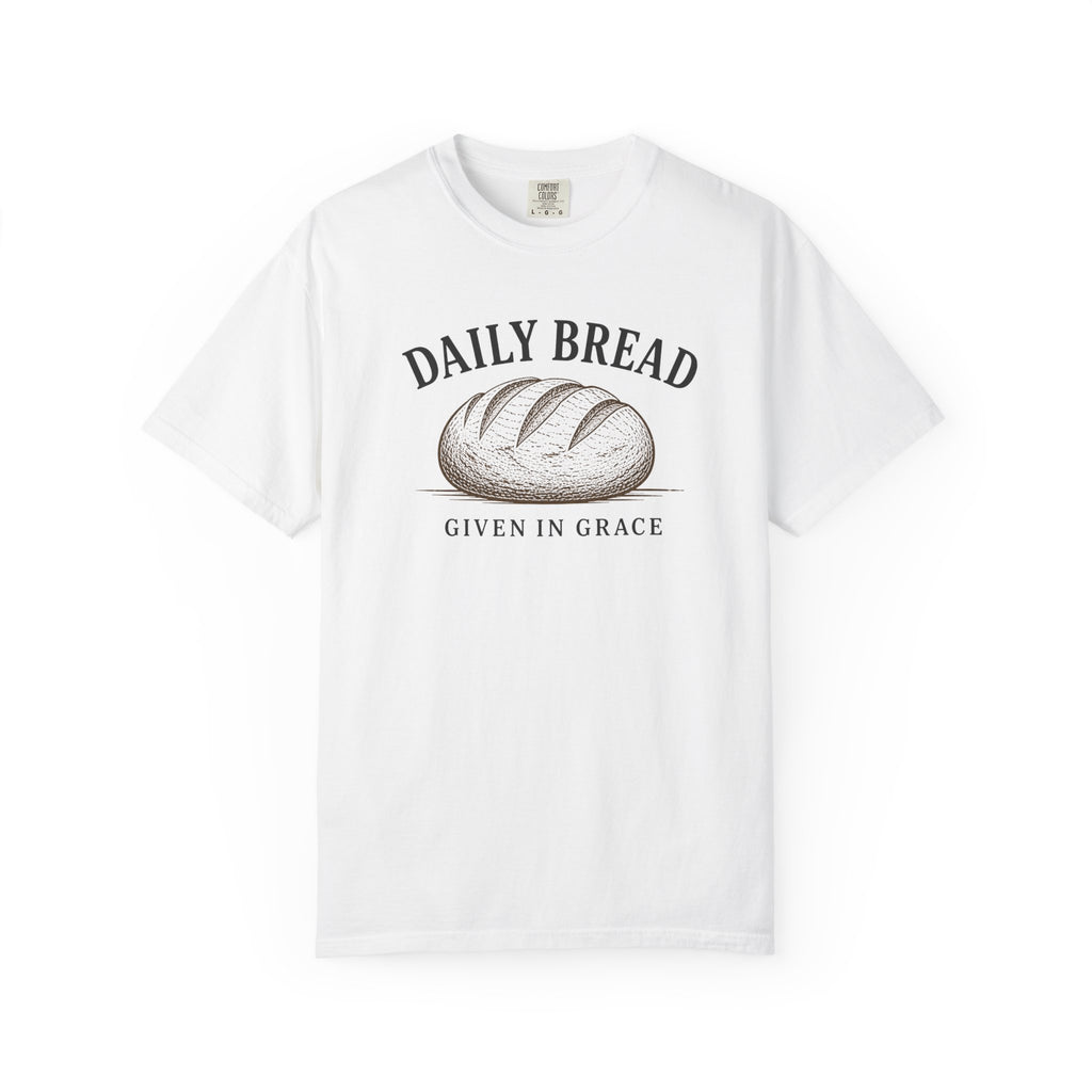 Daily Bread given in grace T-Shirt
