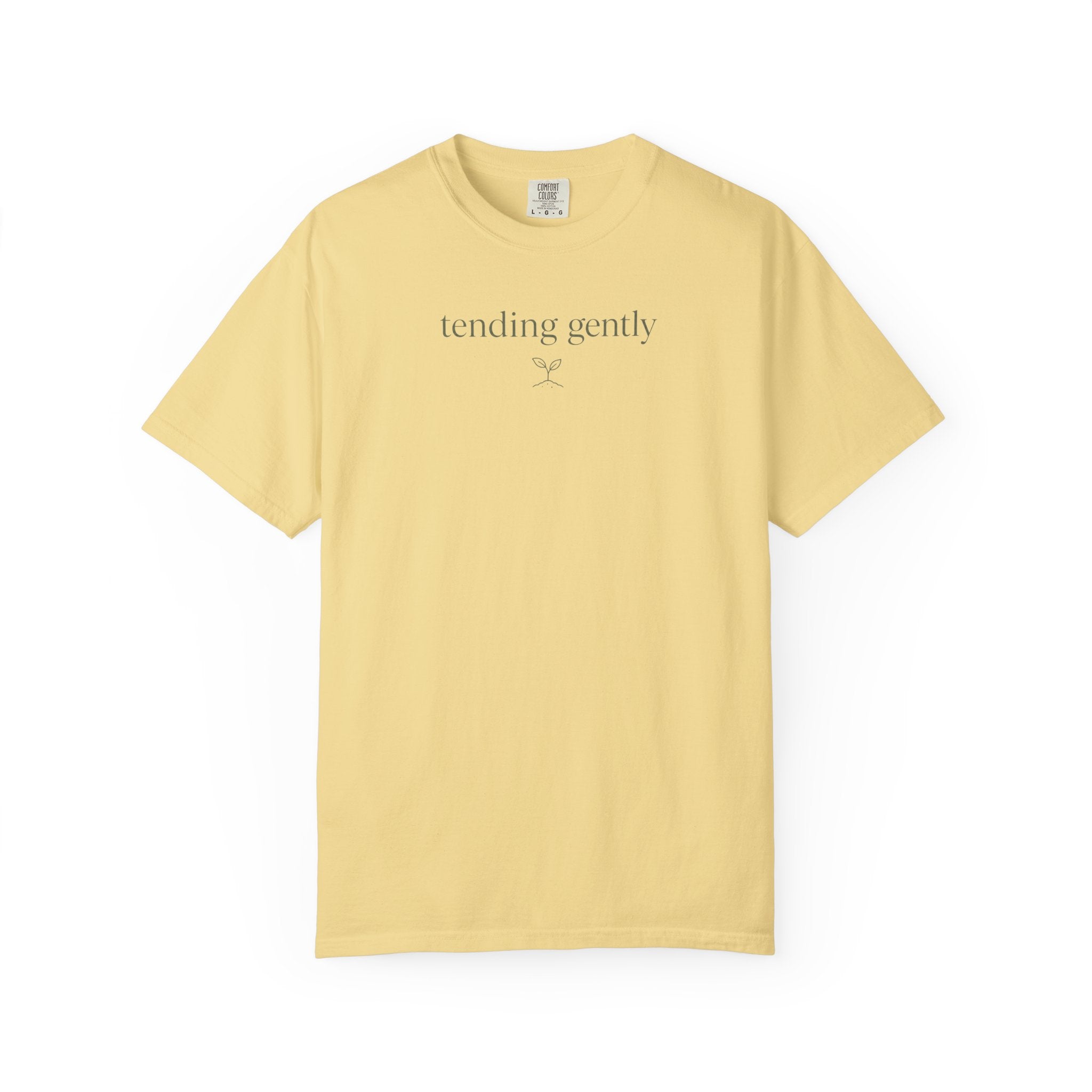 Tending Gently T-shirt