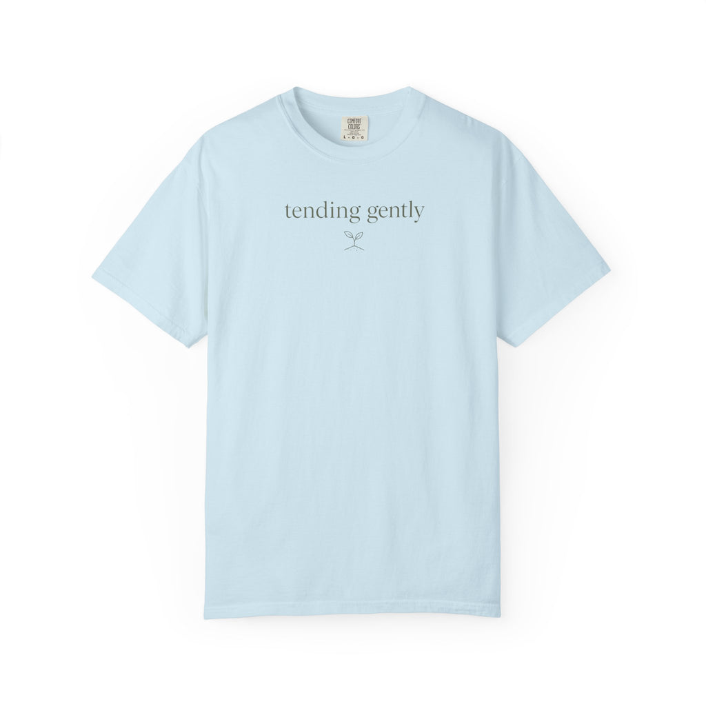 Tending Gently T-shirt