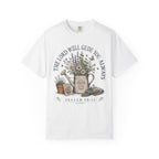 The Lord Will Guide You Always T-Shirt