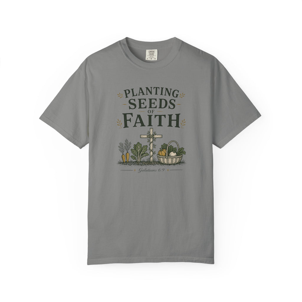 Planting Seeds of Faith T-shirt