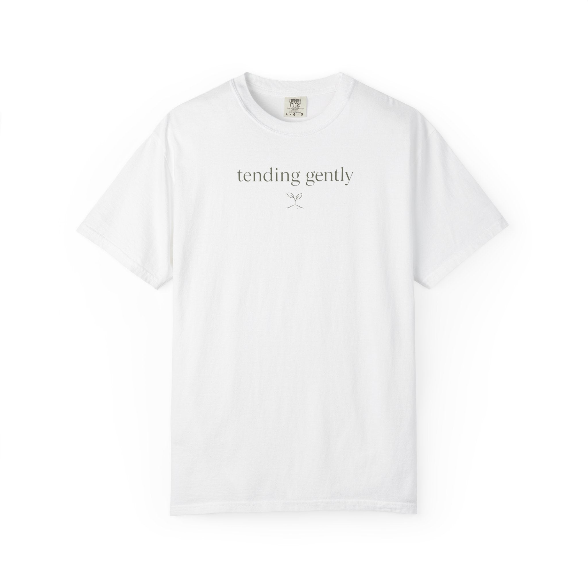 Tending Gently T-shirt