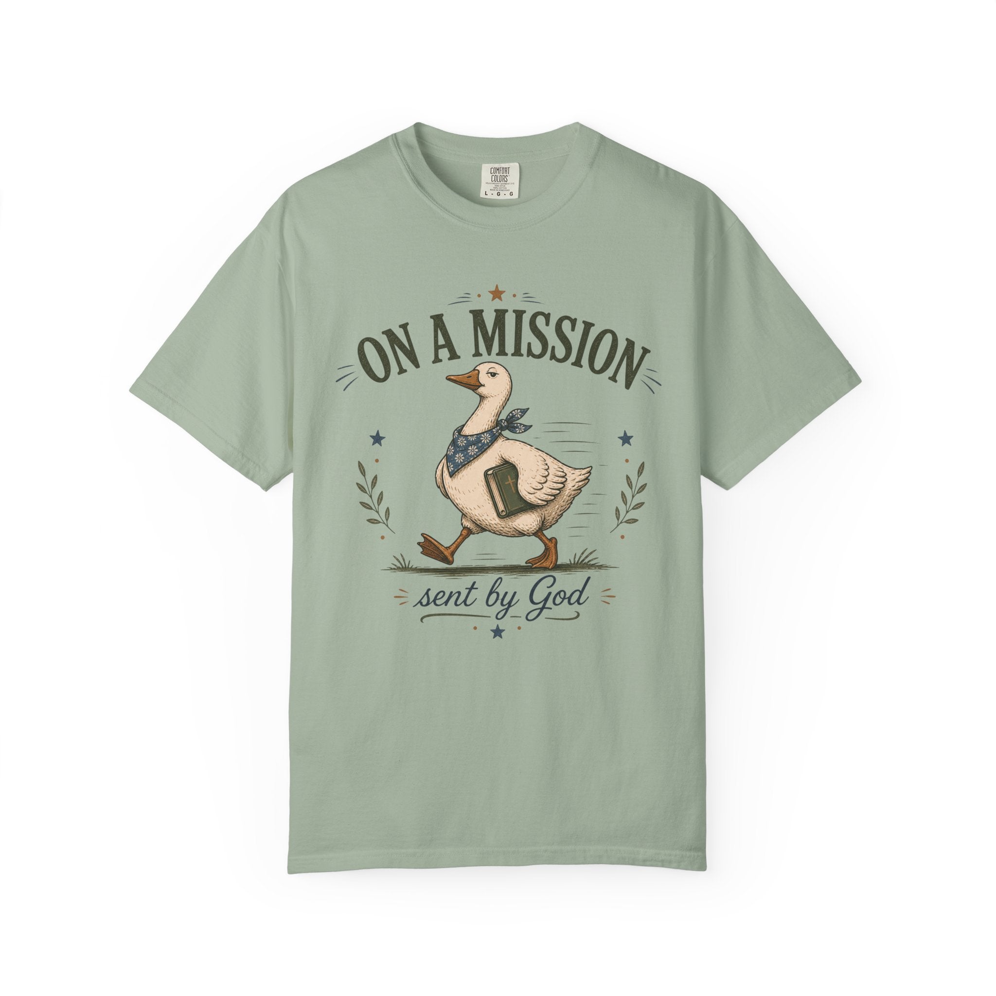 On a Mission Sent by God T-shirt