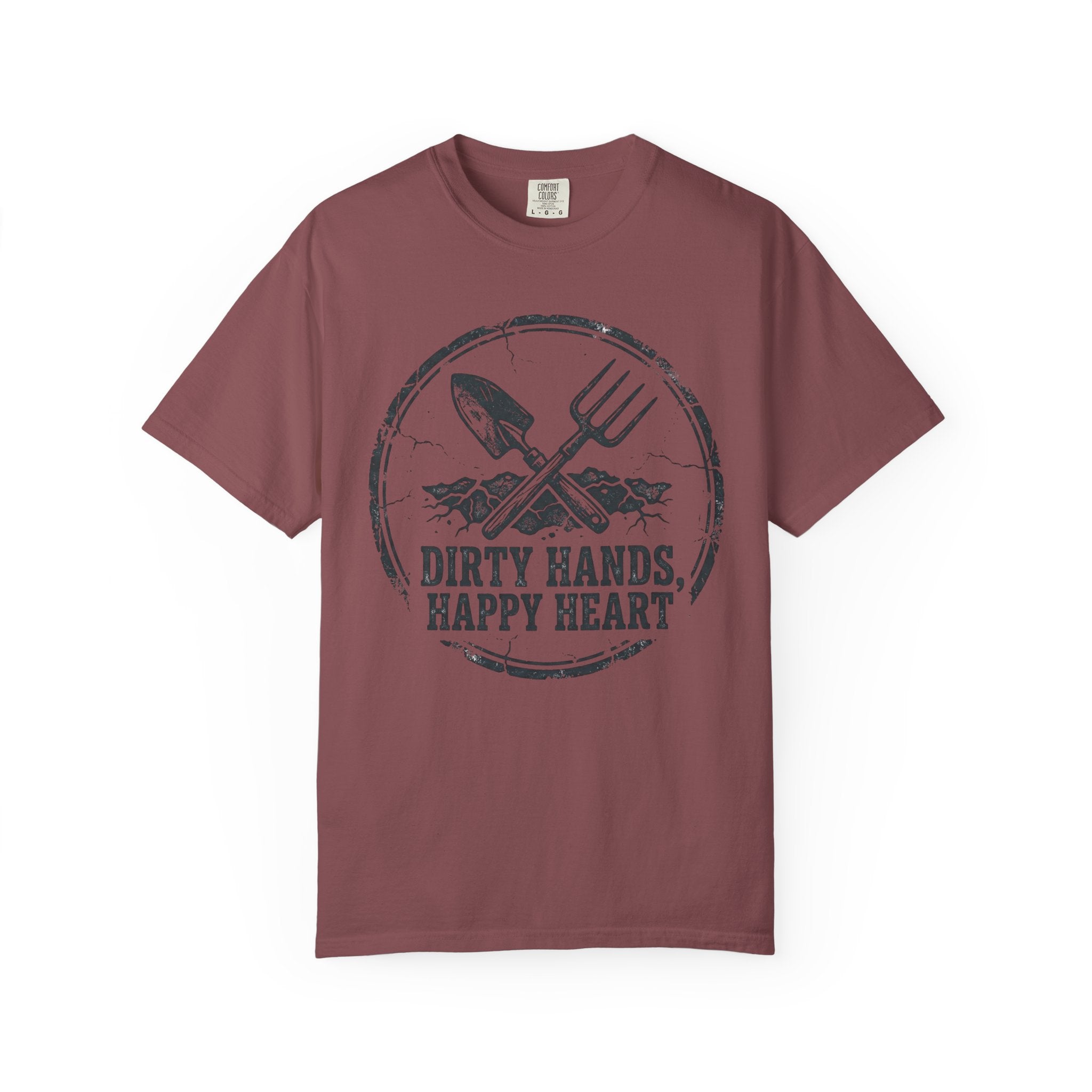 Dirty Hands Happy Heart T-Shirt