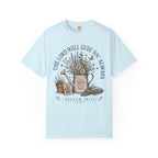 The Lord Will Guide You Always T-Shirt