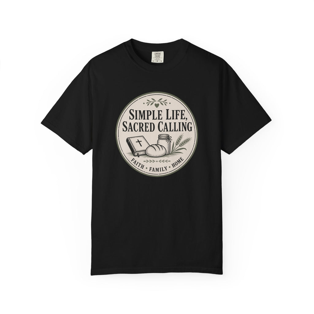Simple Life Sacred Calling T-shirt