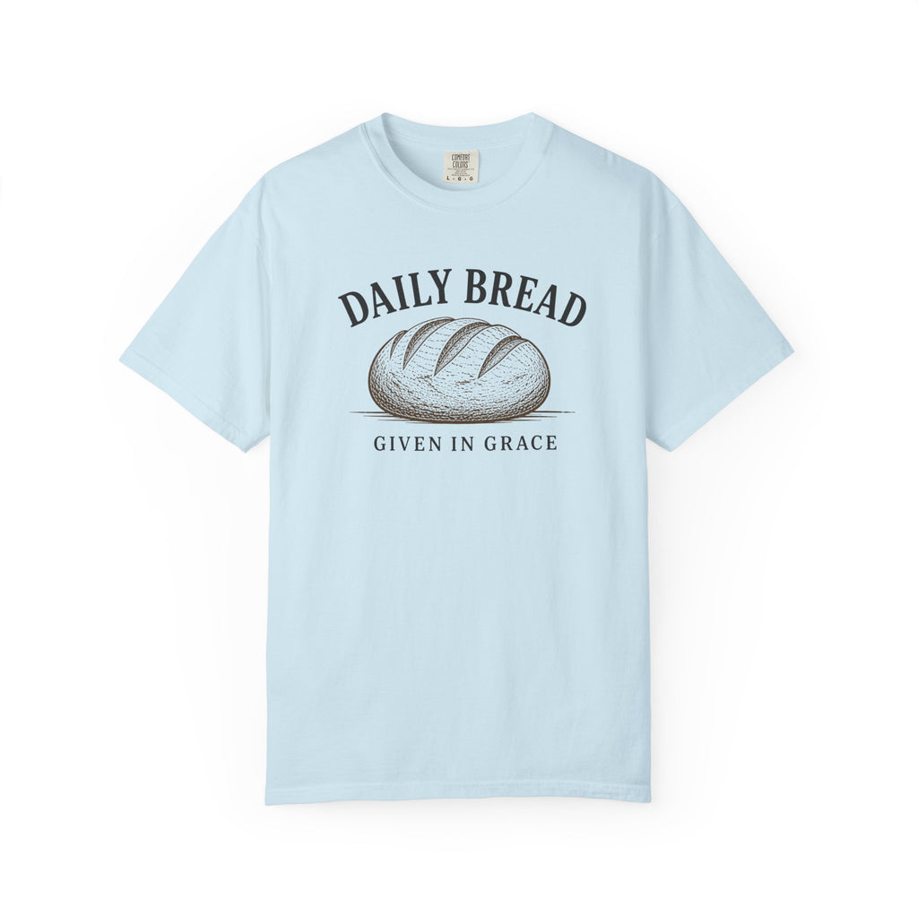 Daily Bread given in grace T-Shirt