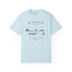 He Leads Me Even When I Wander T-Shirt