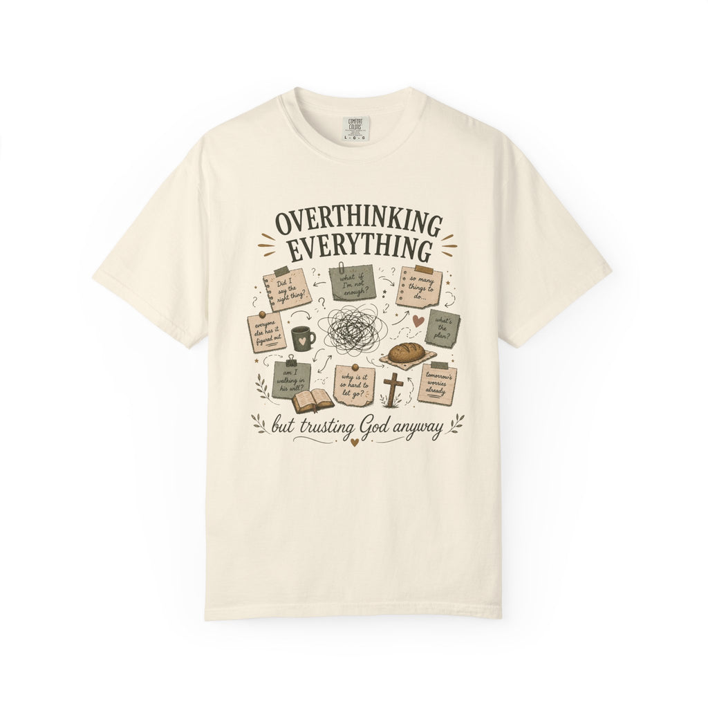 Overthinking Everything T-shirt