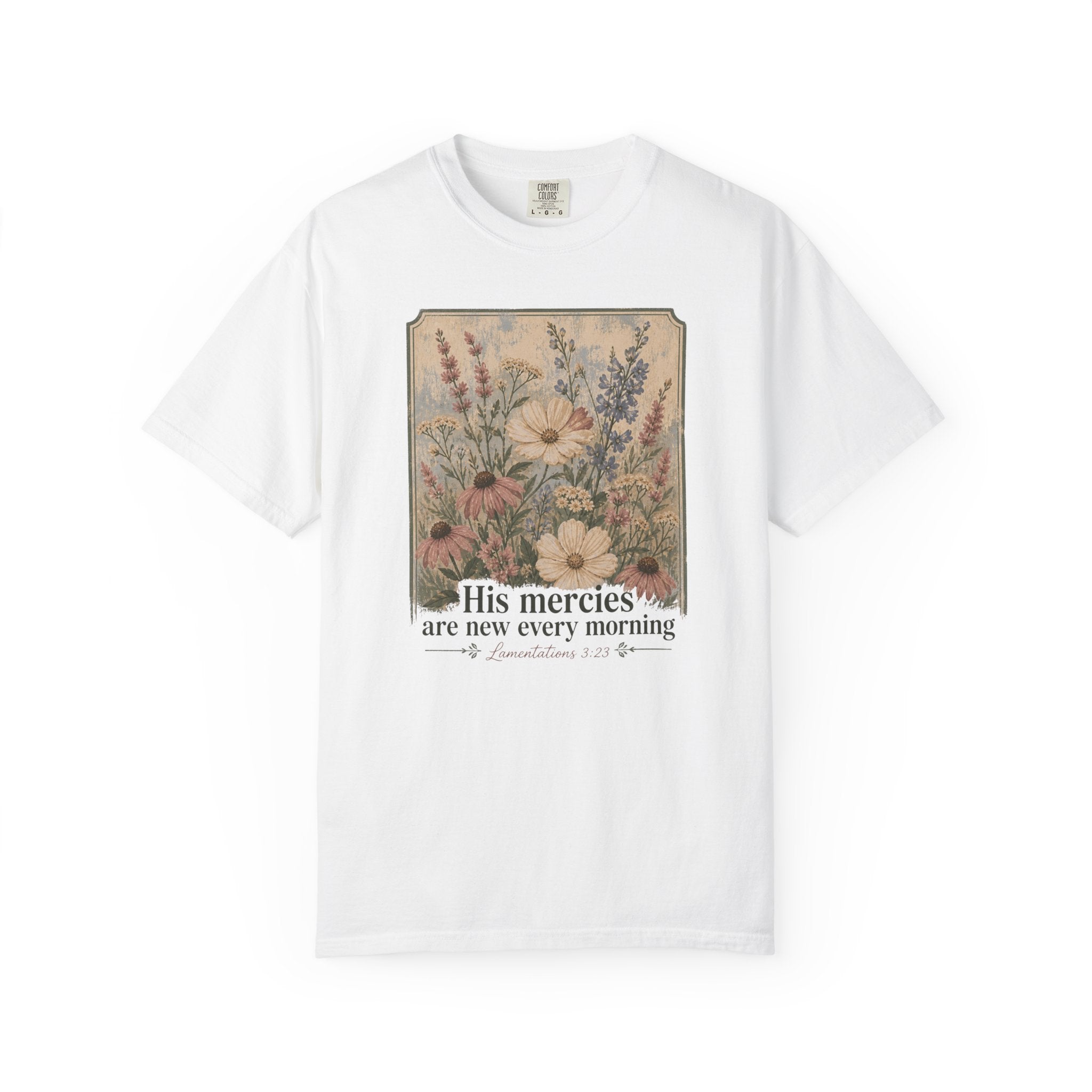 His Mercies are New Every Morning T-Shirt