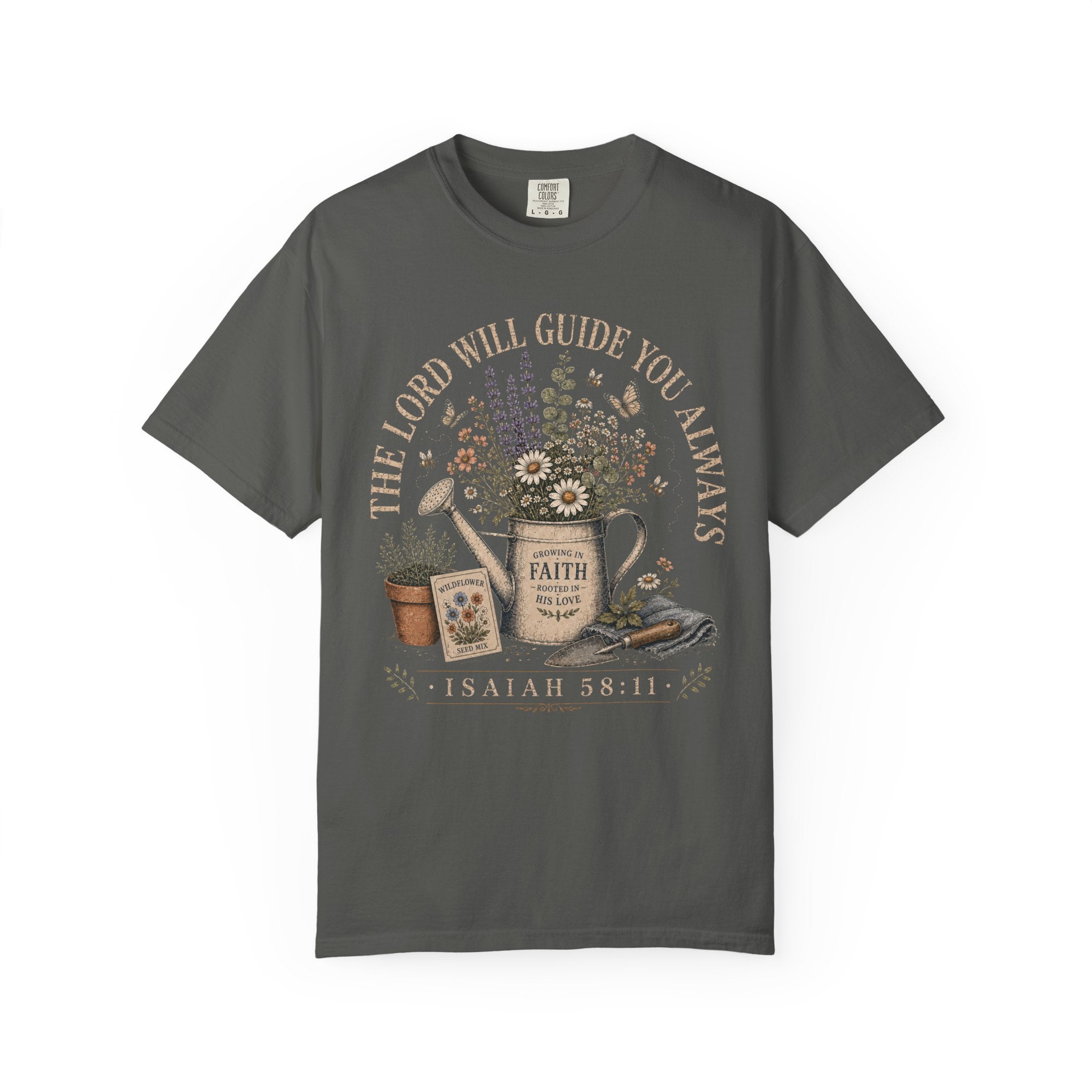 The Lord Will Guide You Always T-Shirt