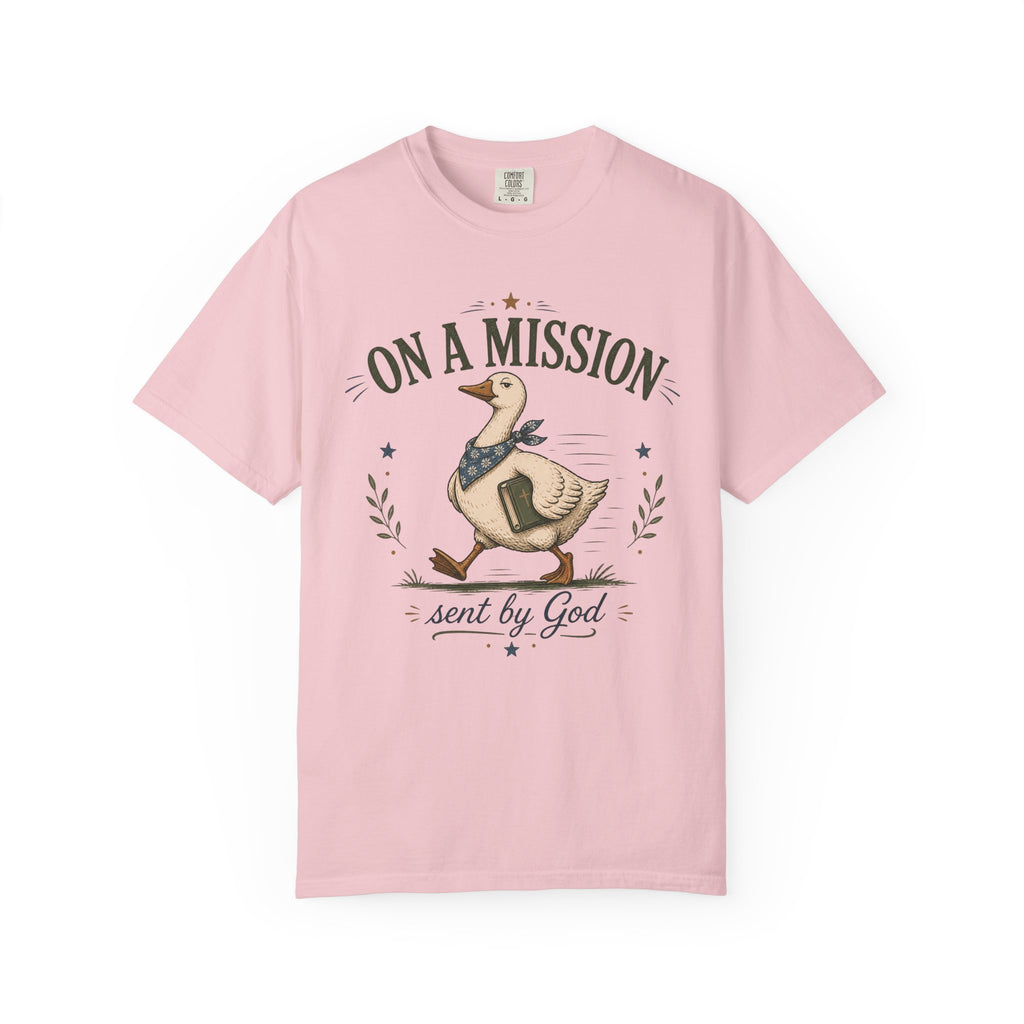 On a Mission Sent by God T-shirt
