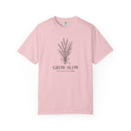 Grow Slow T-Shirt