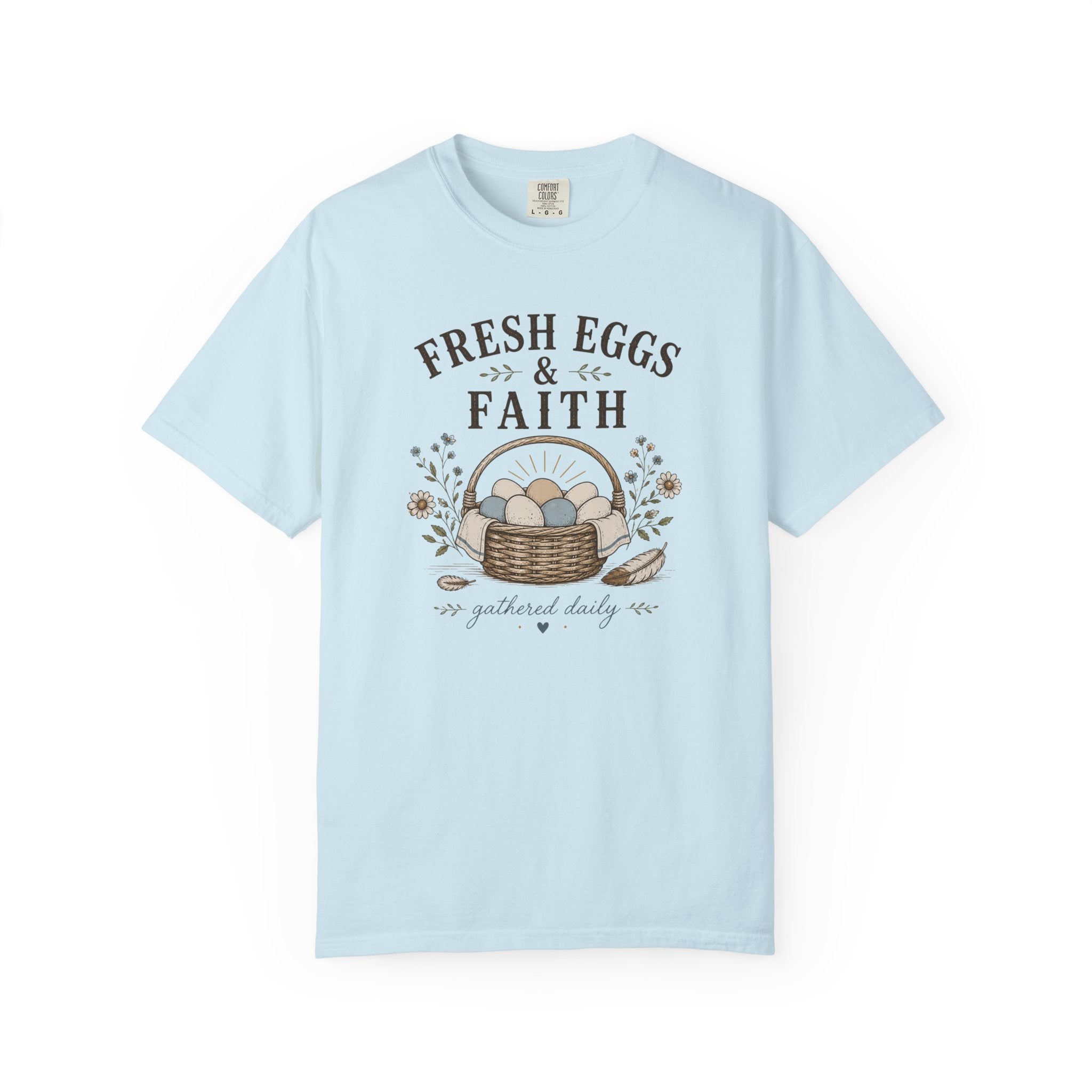 Fresh Eggs & Faith T-Shirt