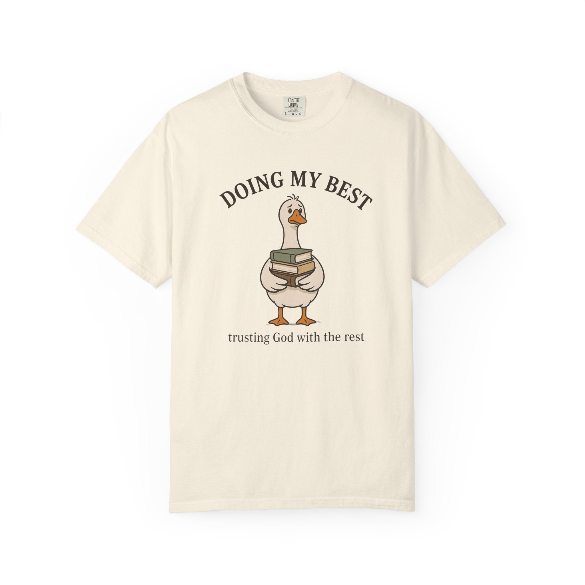 Doing my best trusting God with the rest T-Shirt
