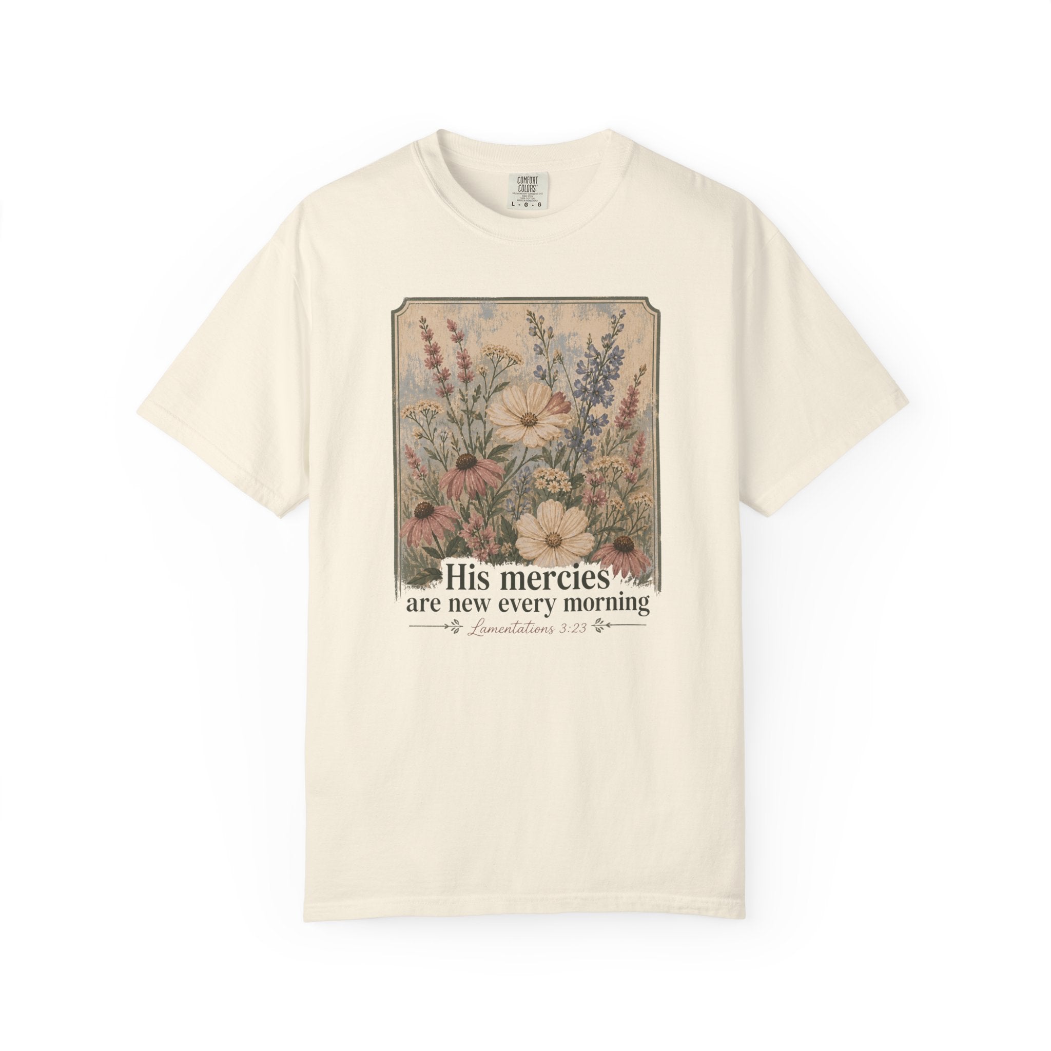 His Mercies are New Every Morning T-Shirt