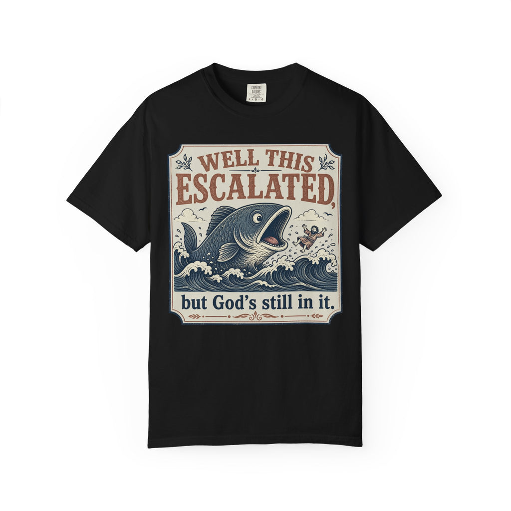 Well This Escalated T-shirt
