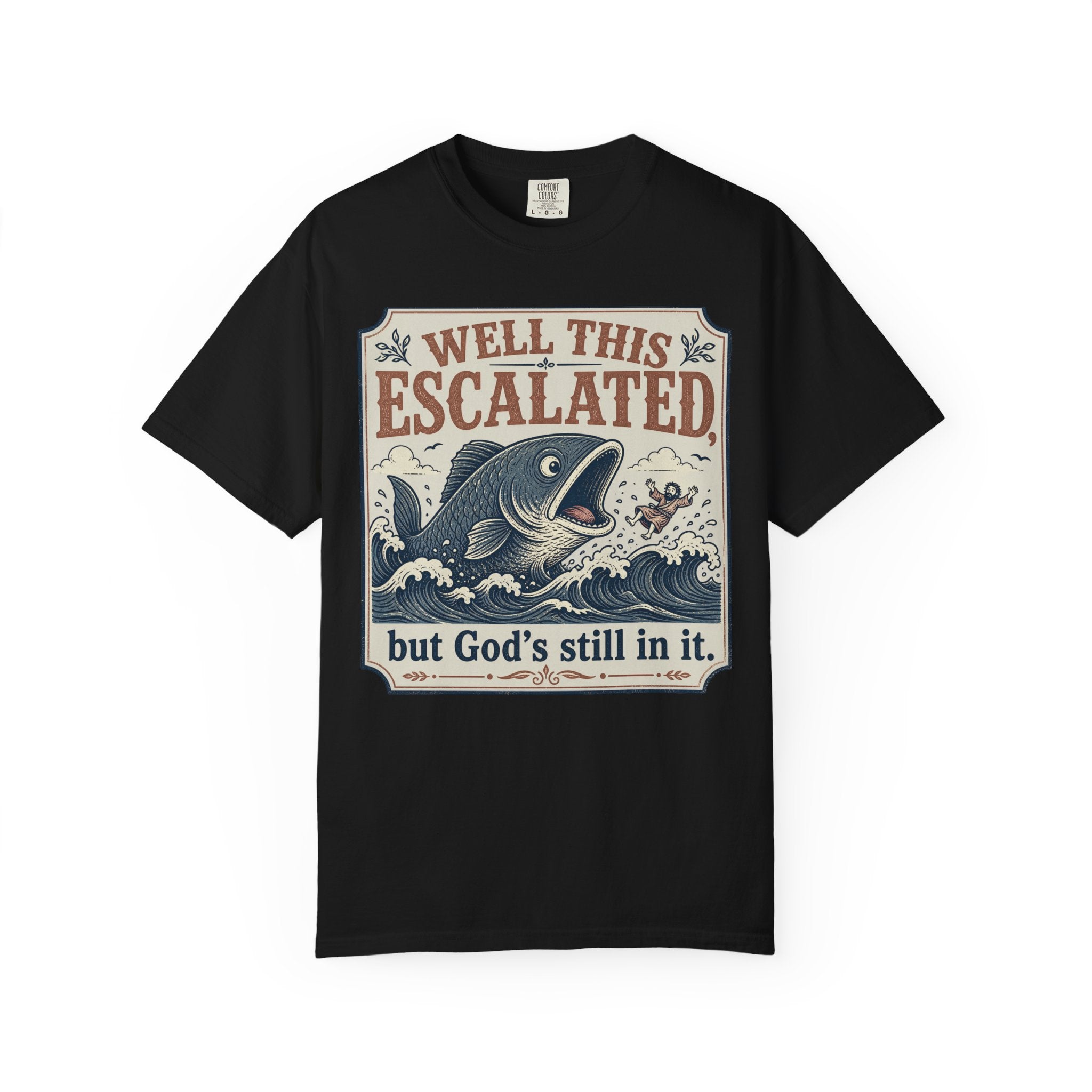 Well This Escalated T-shirt