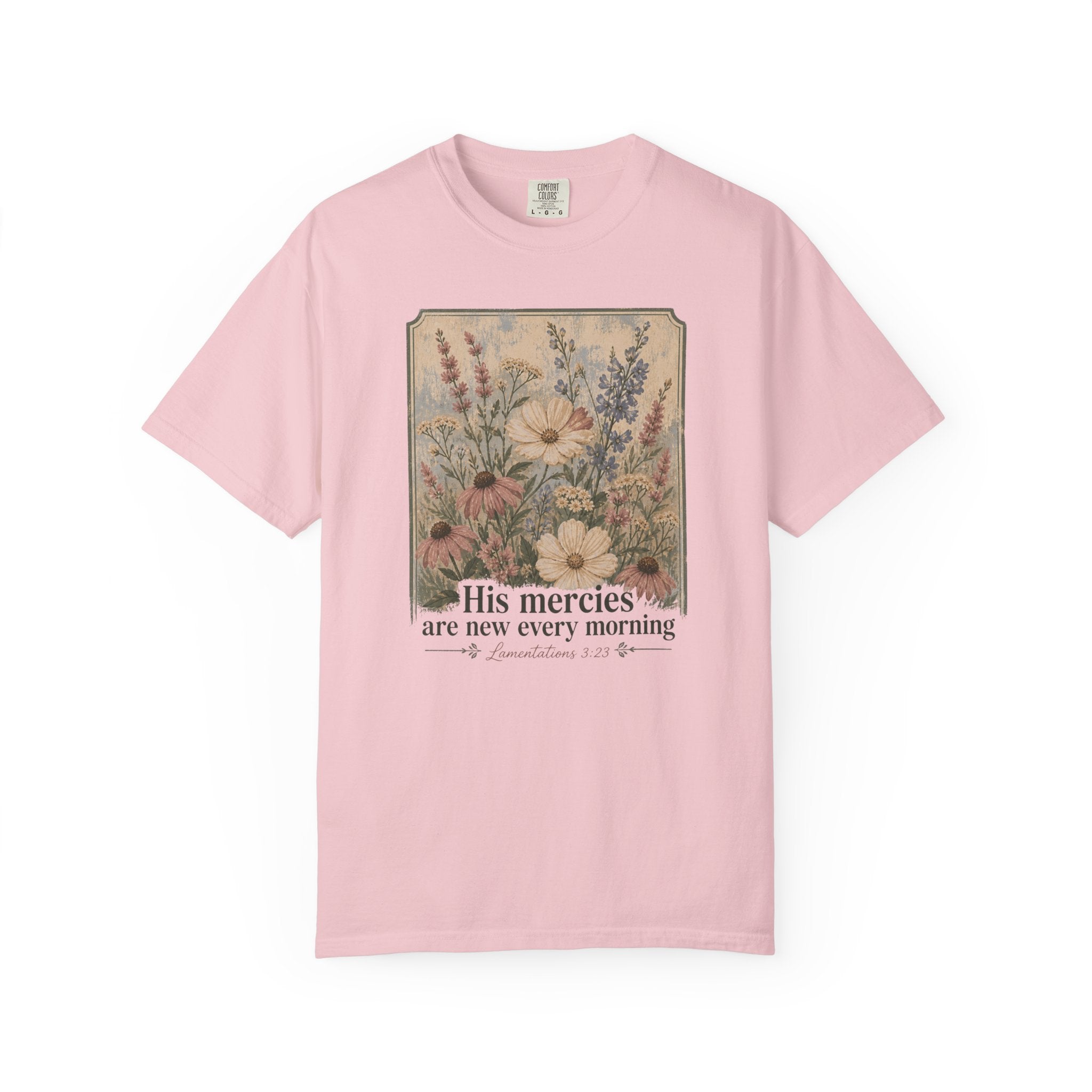 His Mercies are New Every Morning T-Shirt