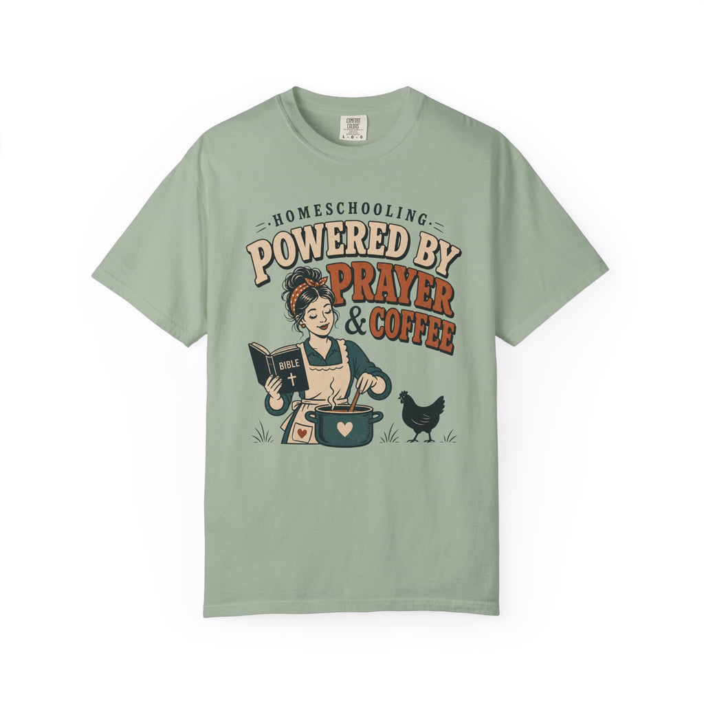 Homeschooling Powered by Prayer and Coffee T-Shirt