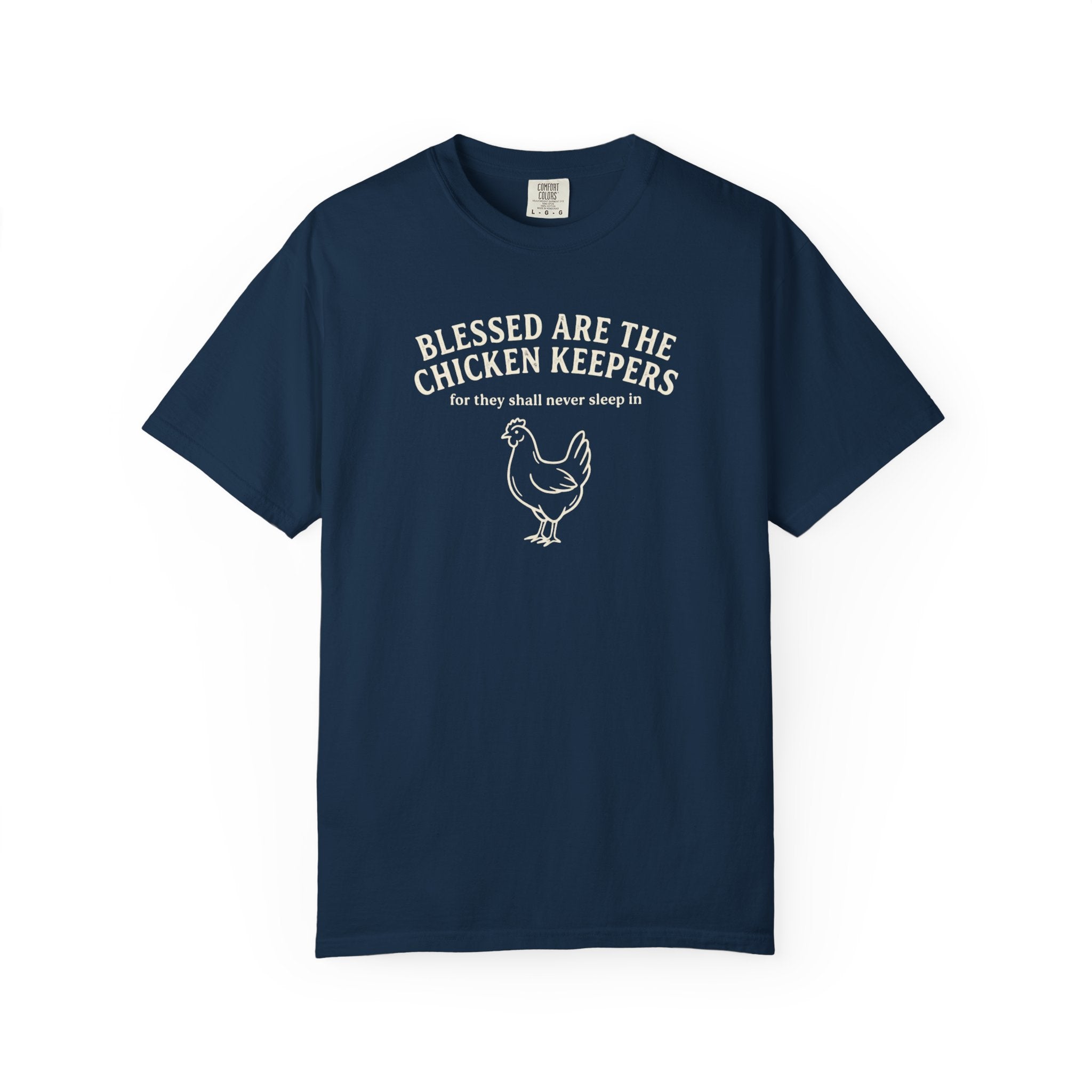 Blessed Are the Chicken Keepers T-shirt