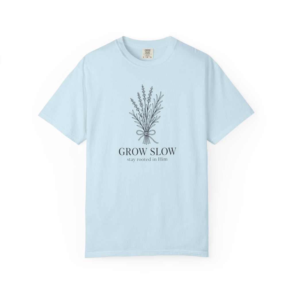 Grow Slow T-Shirt