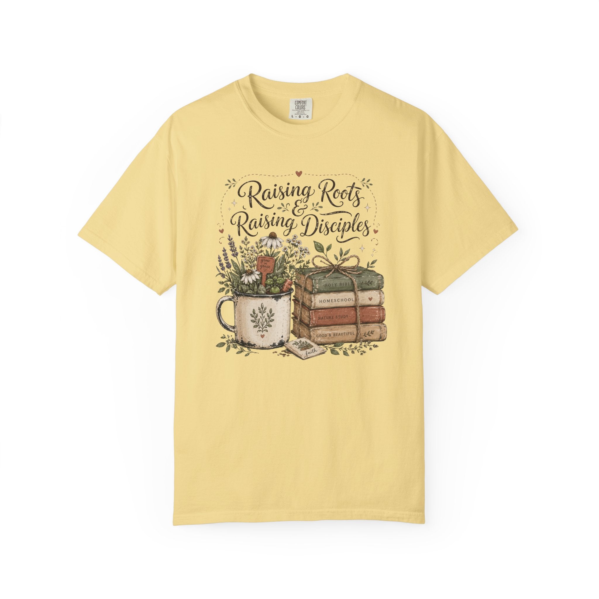 Raising Roots & Raising Disciples T-shirt