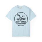 Dirty Hands Happy Heart T-Shirt