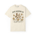 Just Keeping Up By God's Grace T-shirt