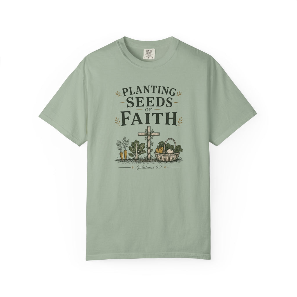 Planting Seeds of Faith T-shirt
