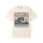 Well This Escalated T-shirt