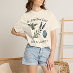 All Creation Sings His Praises T-shirt