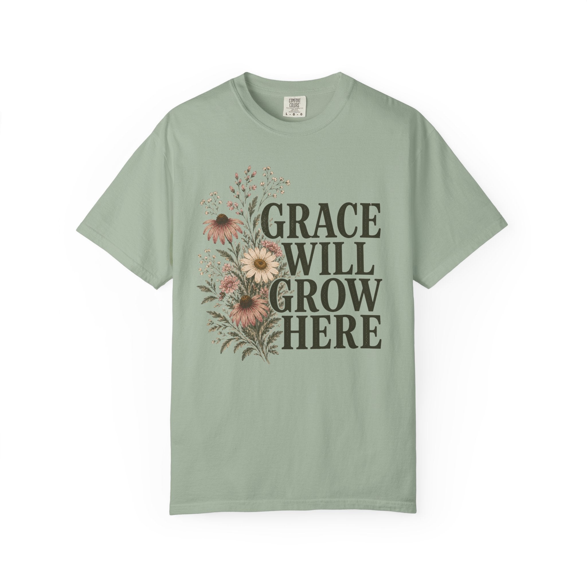 Grace Will Grow Here T-Shirt