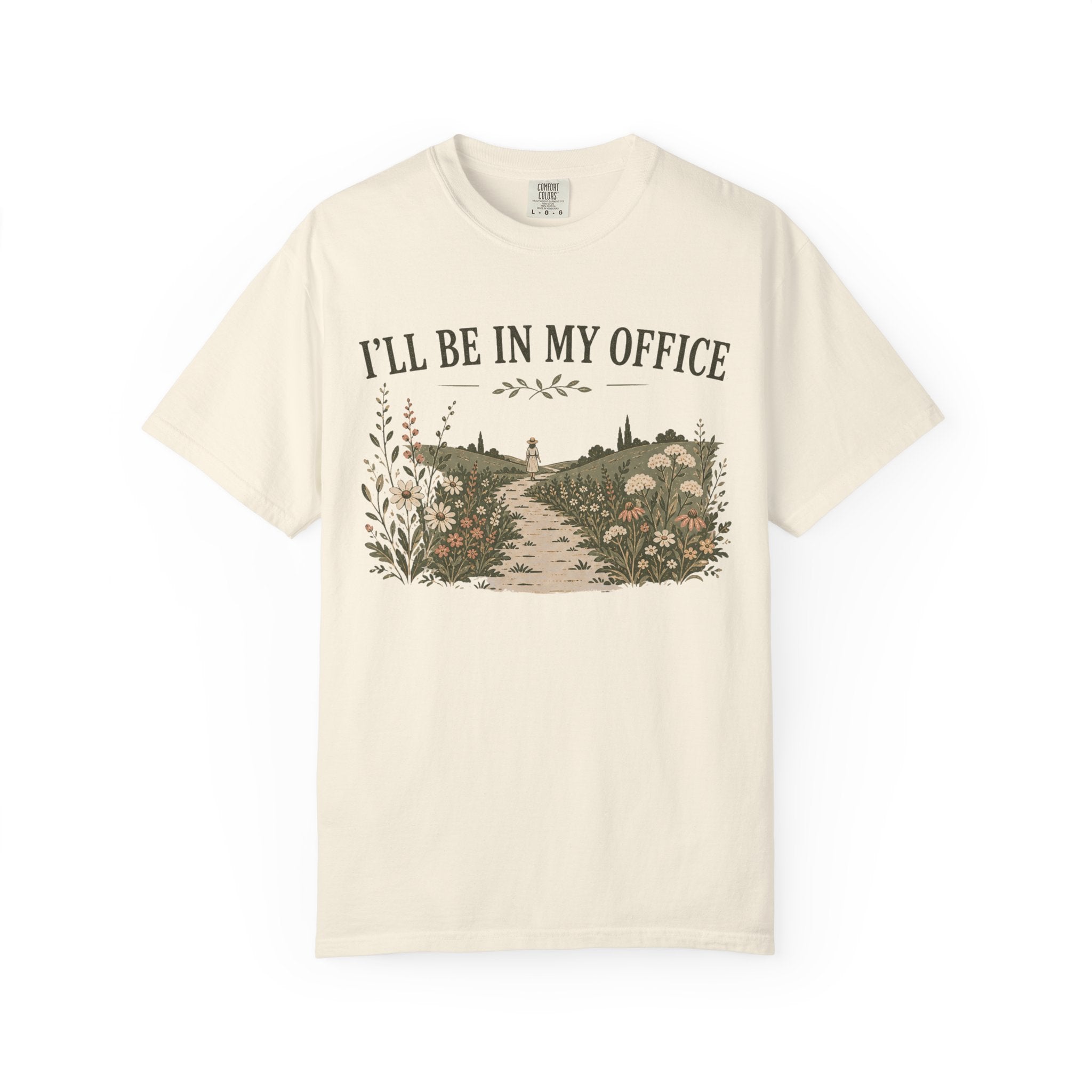 I'll Be In My Office T-shirt