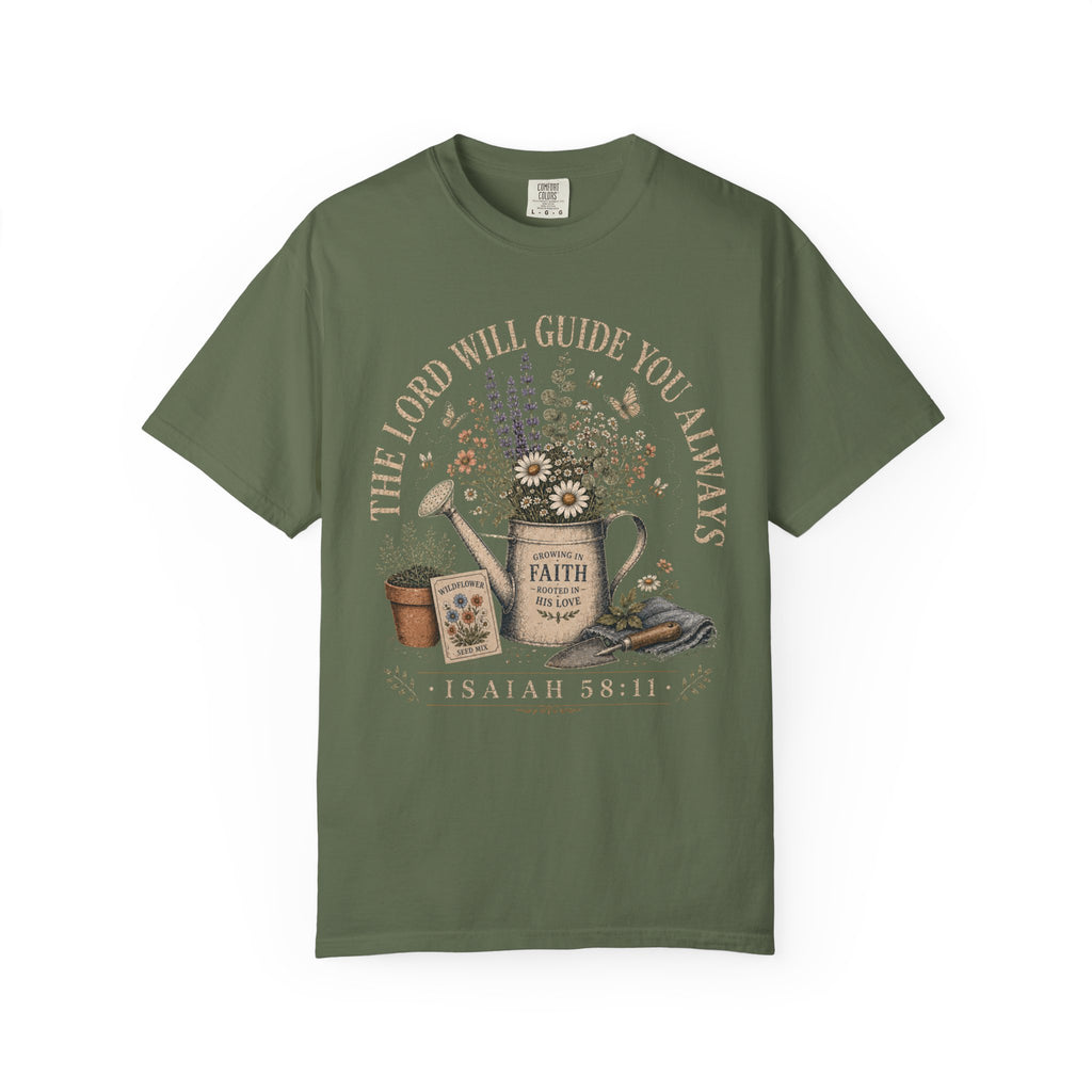 The Lord Will Guide You Always T-Shirt