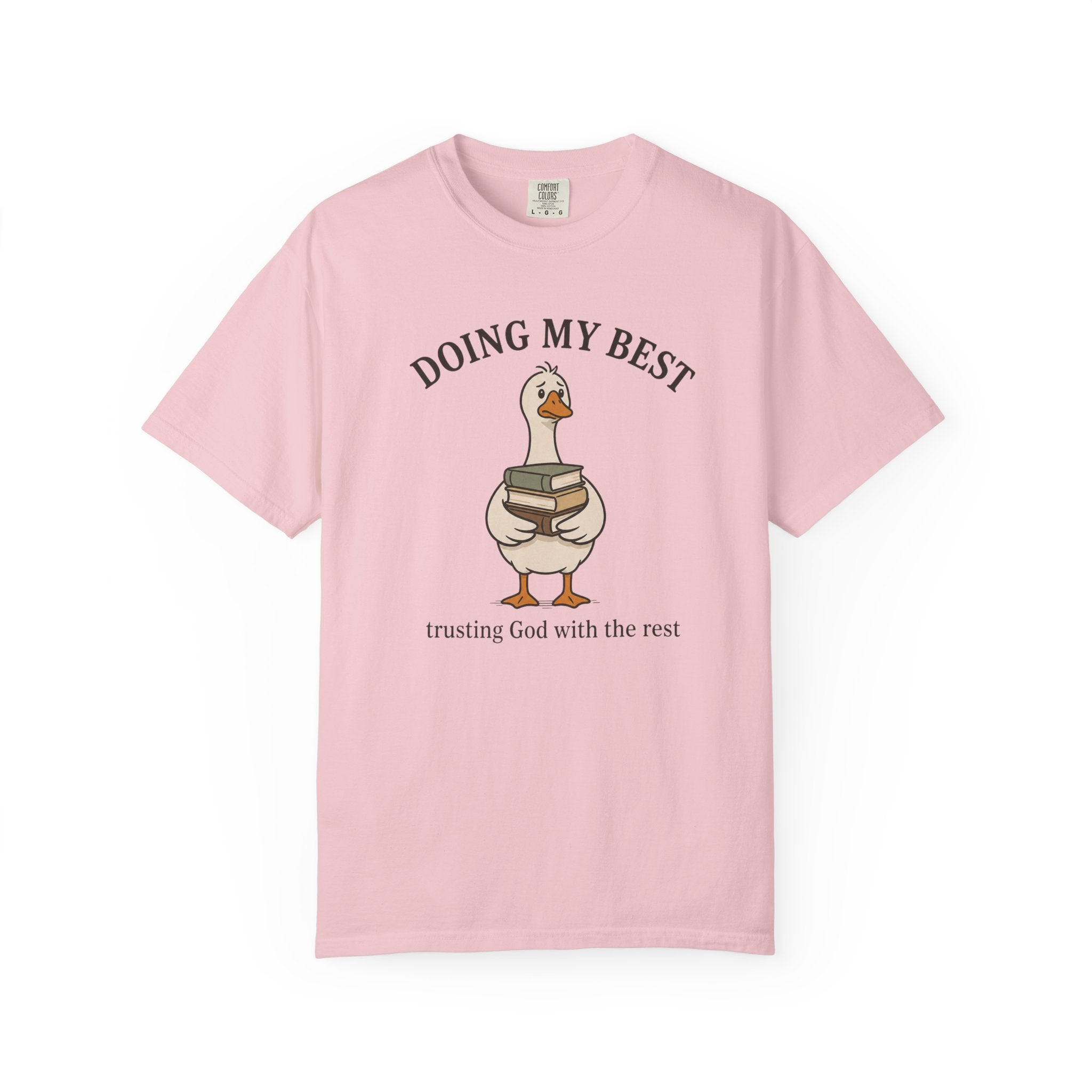 Doing my best trusting God with the rest T-Shirt