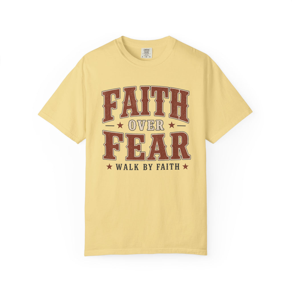Faith Over Fear T-Shirt
