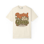 Rooted in His Grace T-shirt