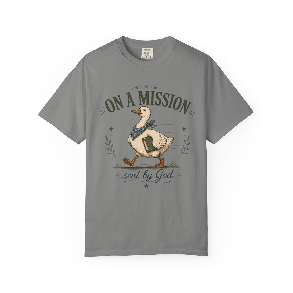 On a Mission Sent by God T-shirt