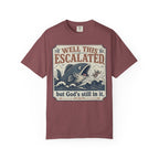 Well This Escalated T-shirt