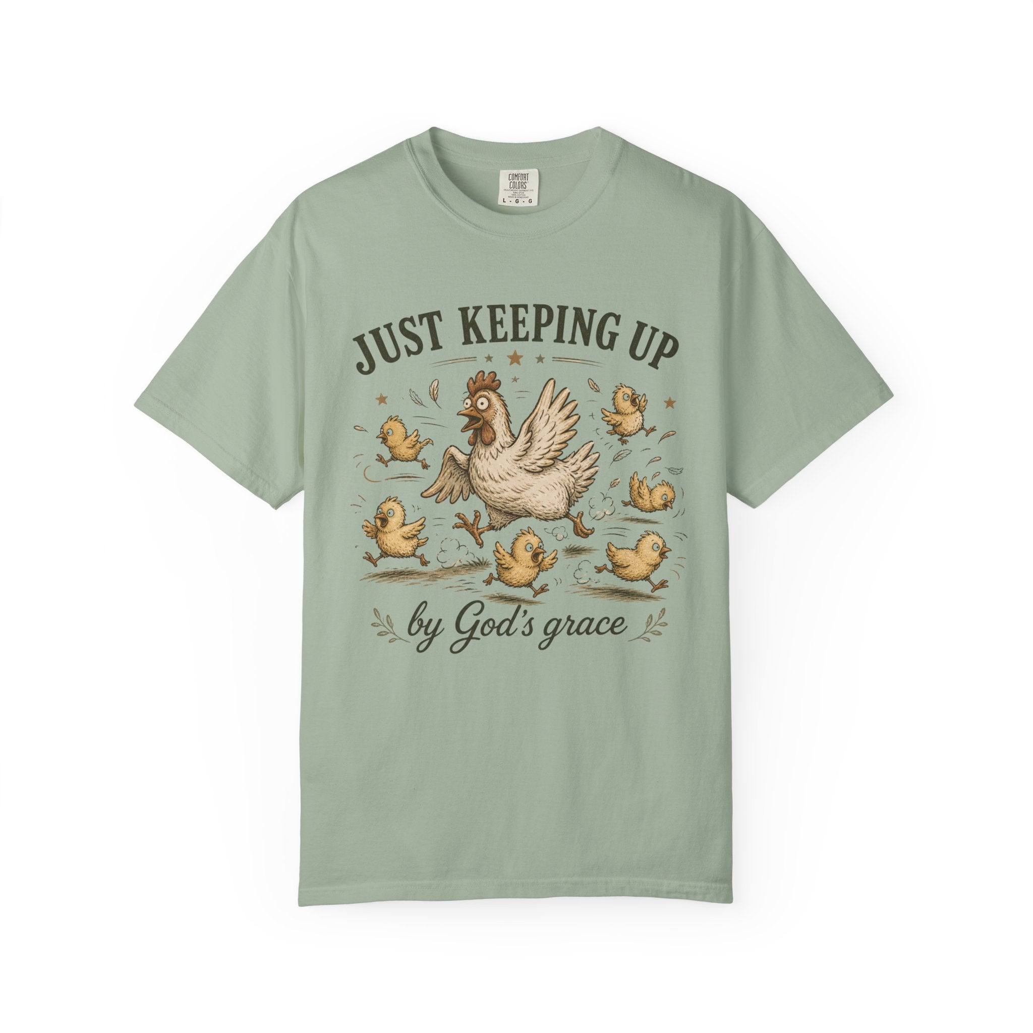 Just Keeping Up By God's Grace T-shirt