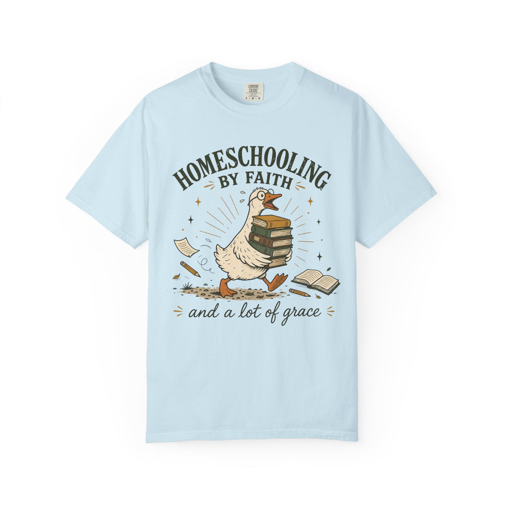 Homeschooling by Faith T-shirt