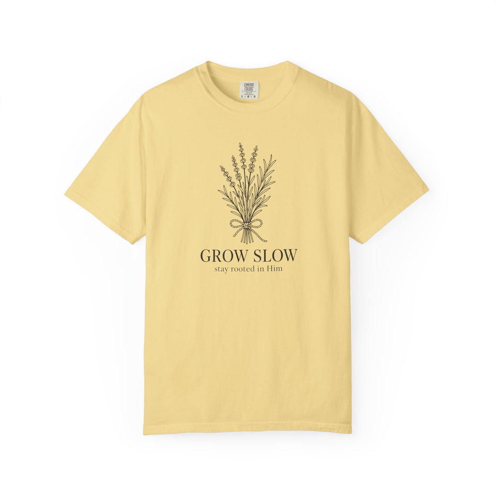 Grow Slow T-Shirt