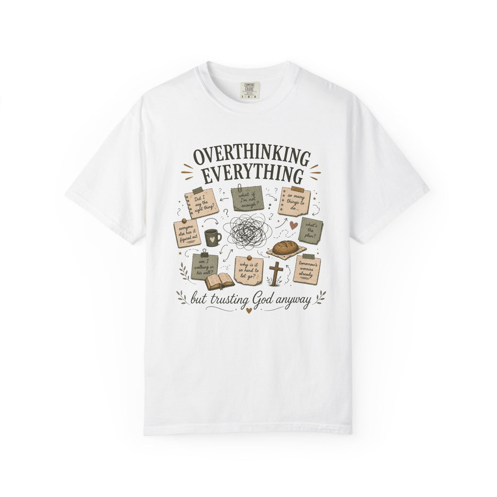 Overthinking Everything T-shirt