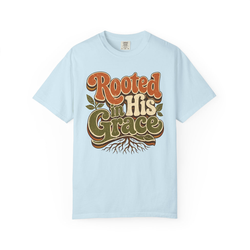 Rooted in His Grace T-shirt