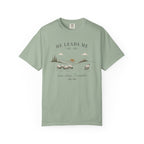 He Leads Me Even When I Wander T-Shirt