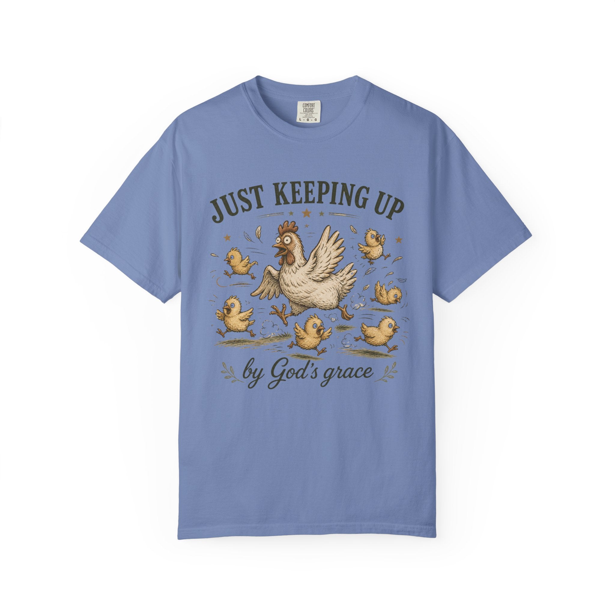 Just Keeping Up By God's Grace T-shirt