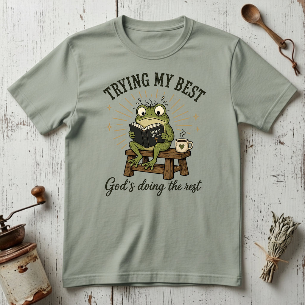 Trying my Best God's Doing the Rest T-shirt