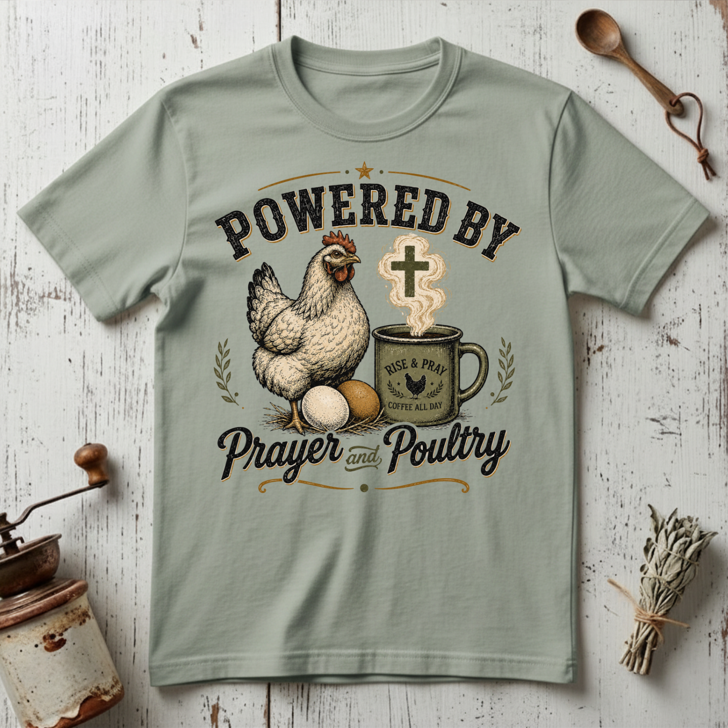 Prayer & Poultry T-Shirt